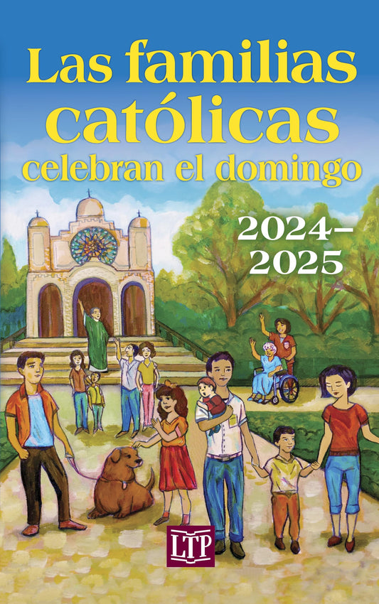 Las familias católicas celebran el domingo 2024-2025 (Spanish Edition)