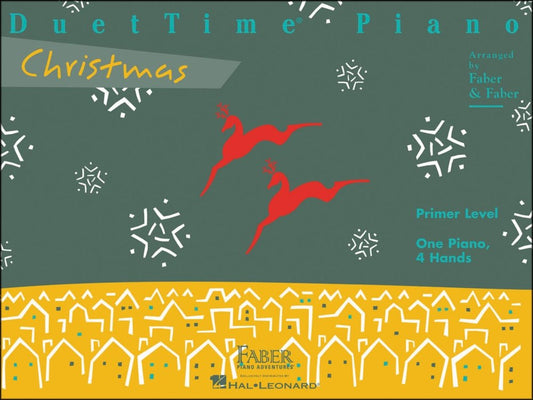 DuetTime Piano: Christmas - Primer Level: One Piano, 4 Hands | Easy Holiday Sheet Music Duets for Beginners | Festive 5-Finger Christmas Piano Songbook | Faber Piano Book for Kids and Early Learners