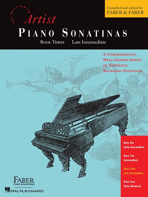 Piano Sonatinas: Book 3 Late Intermediate - Developing Artist Original Keyboard Classics | Classical Piano Sheet Music | Keyboard Sonatina Repertoire | Faber Book for Piano Technique