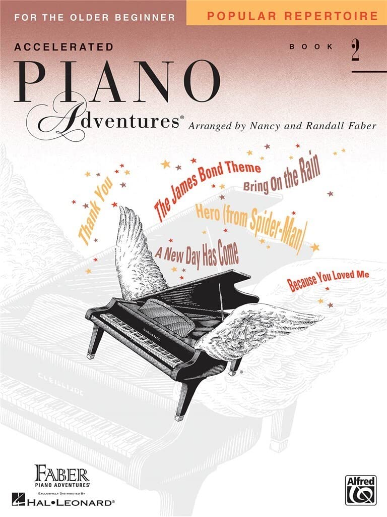 Accelerated Piano Adventures - Popular Repertoire Book 2 | Piano Sheet Music Songbook for Older Beginner Students, Level 2 Method Supplement with Popular Songs | Nancy Faber and Randall Faber