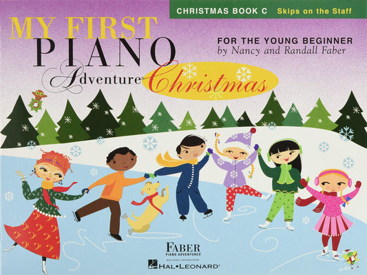 My First Piano Adventure: Christmas – Book C | Early Elementary Songbook with Skips on the Staff | Beginner Holiday Piano Sheet Music for Kids | Faber Piano Adventures Christmas Book