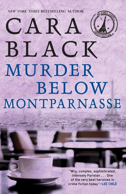 Murder Below Montparnasse (An Aimée Leduc Investigation) - 9432