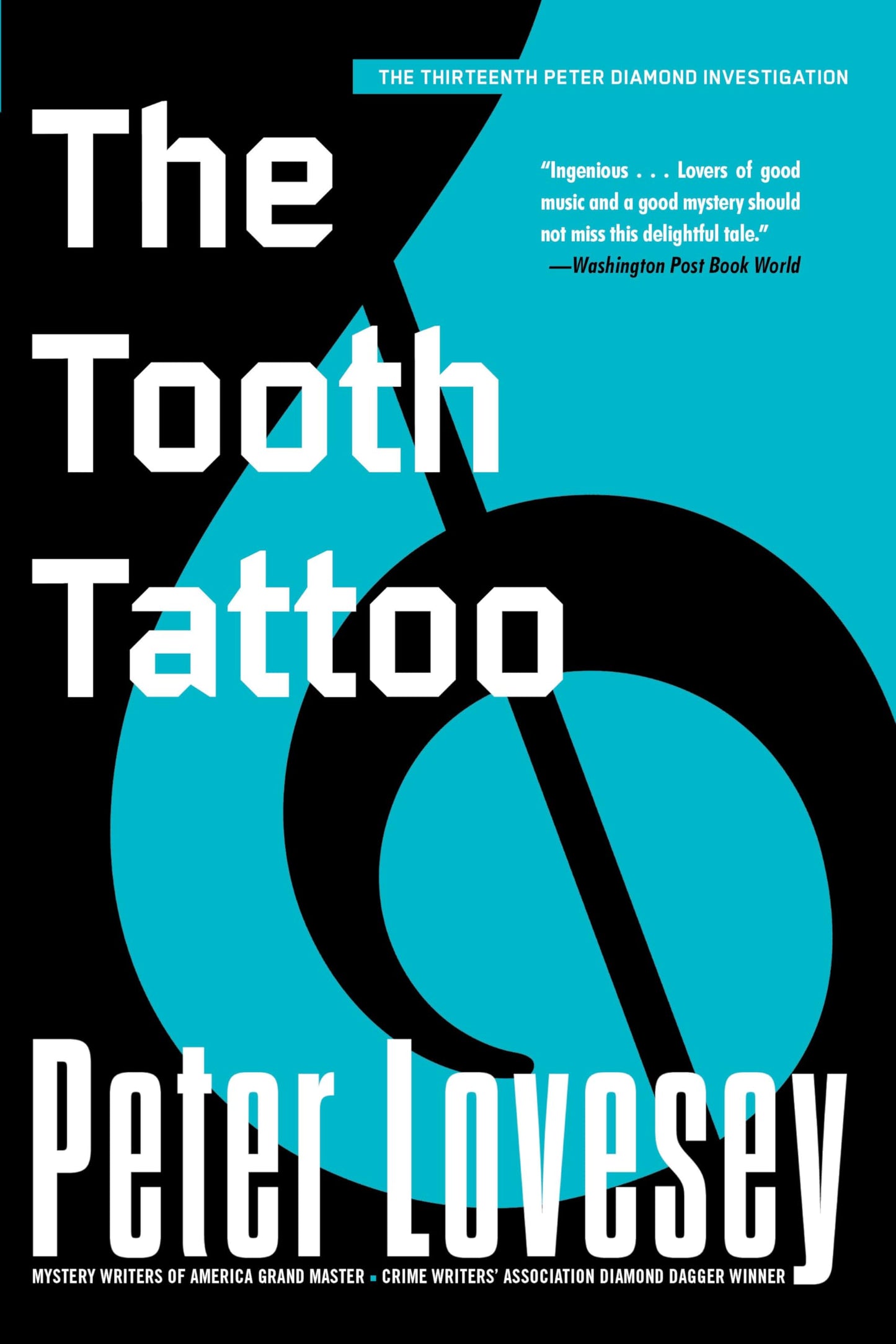 The Tooth Tattoo (A Detective Peter Diamond Mystery)
