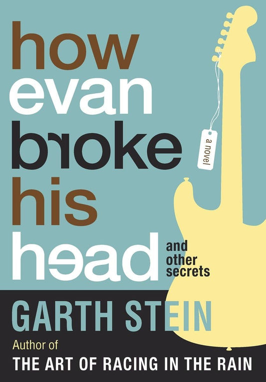 How Evan Broke His Head and Other Secrets - 1091