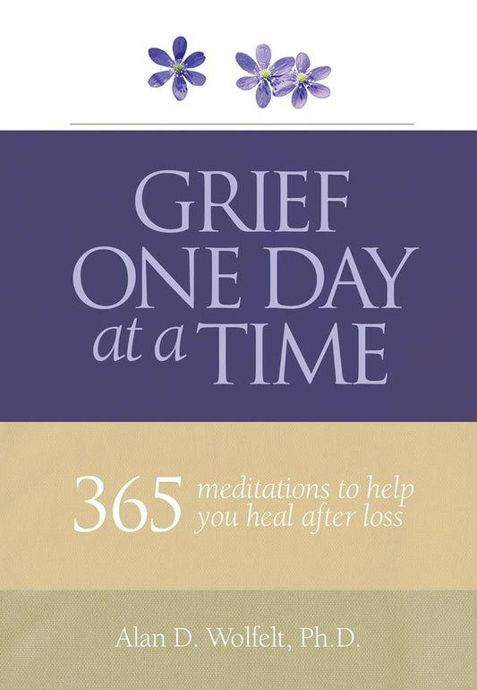 Grief One Day at a Time: 365 Meditations to Help You Heal After Loss - 5362