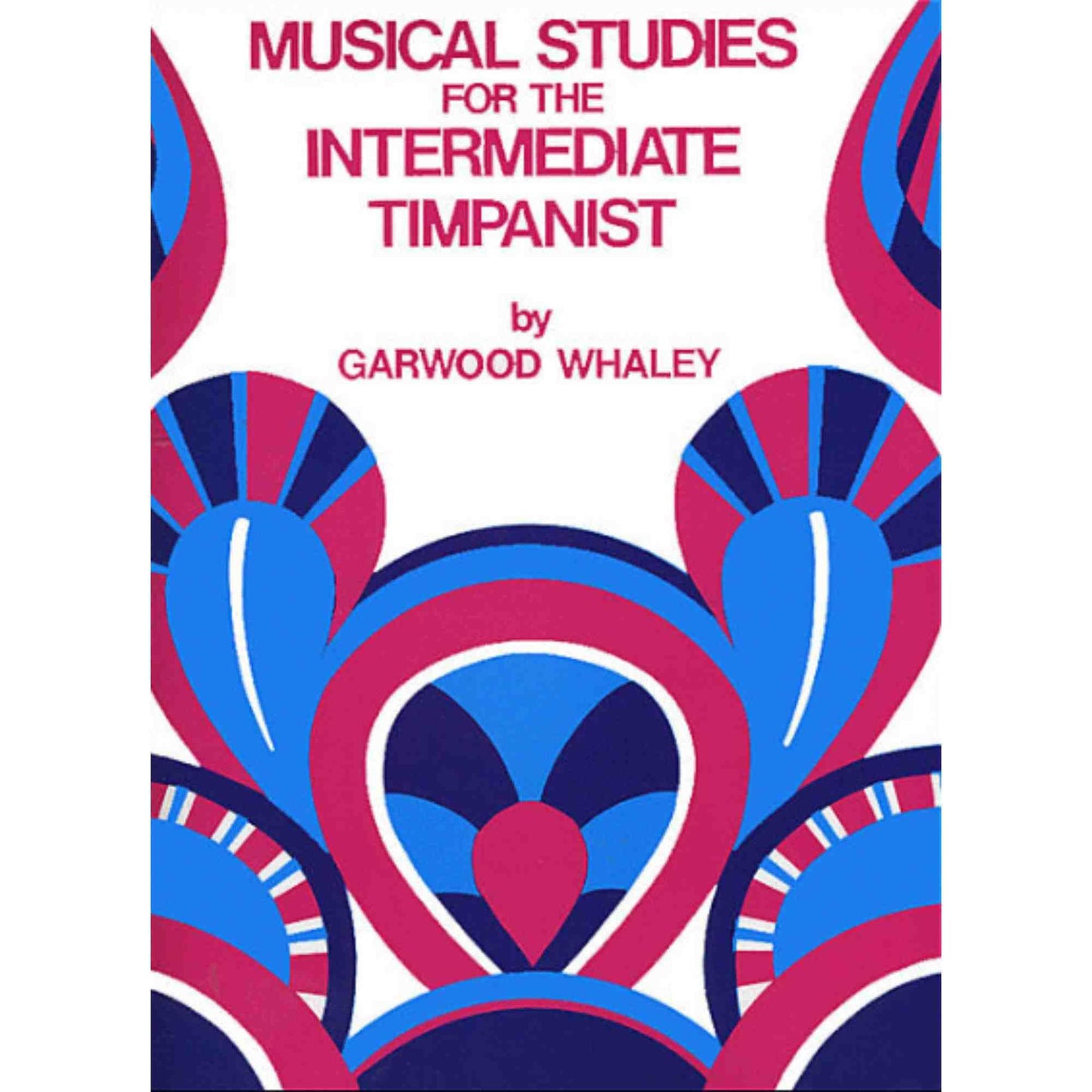 Musical Studies for the Intermediate Timpanist - 4831
