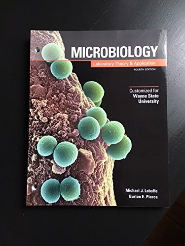 Microbiology Laboratory Theory and Application Customized for Wayne State University