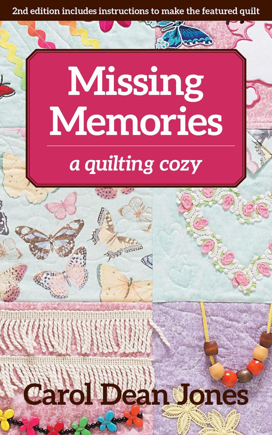 Missing Memories: A Quilting Cozy (Volume 8)
