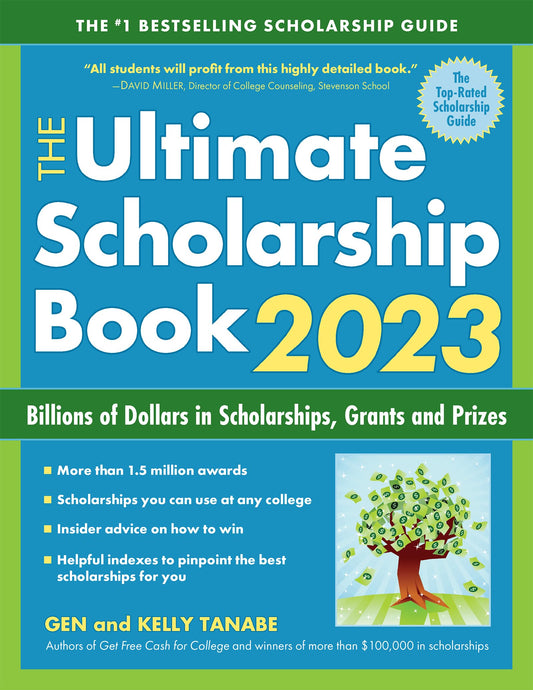 The Ultimate Scholarship Book 2023: Billions of Dollars in Scholarships, Grants and Prizes - 9689