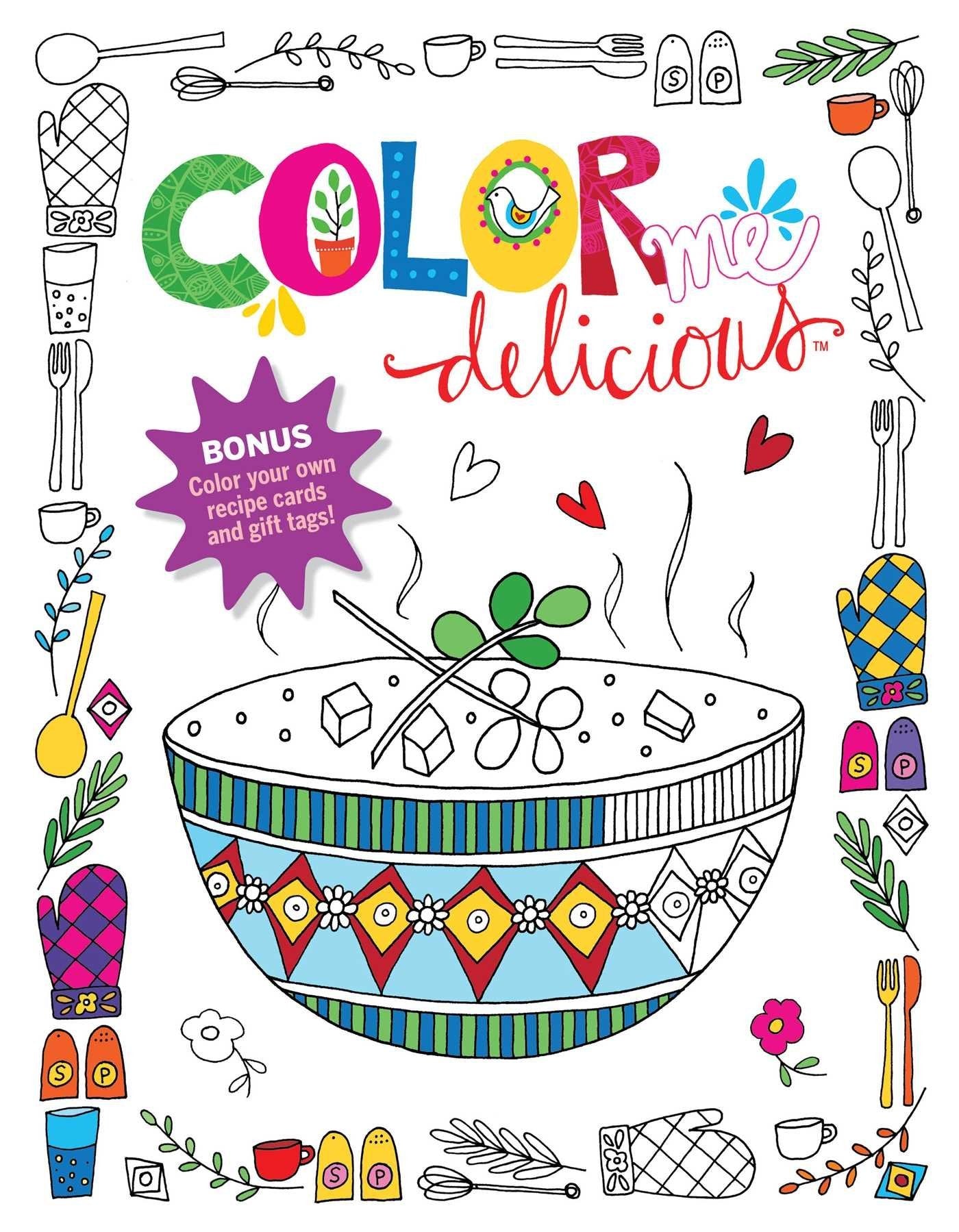 Color Me Delicious Adult Coloring Book