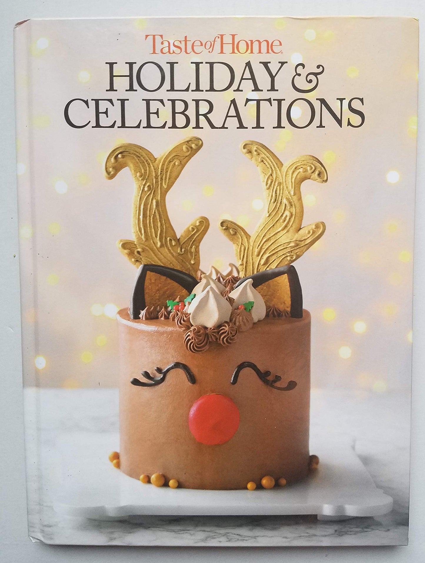 Taste of Home Holiday & Celebrations 2018