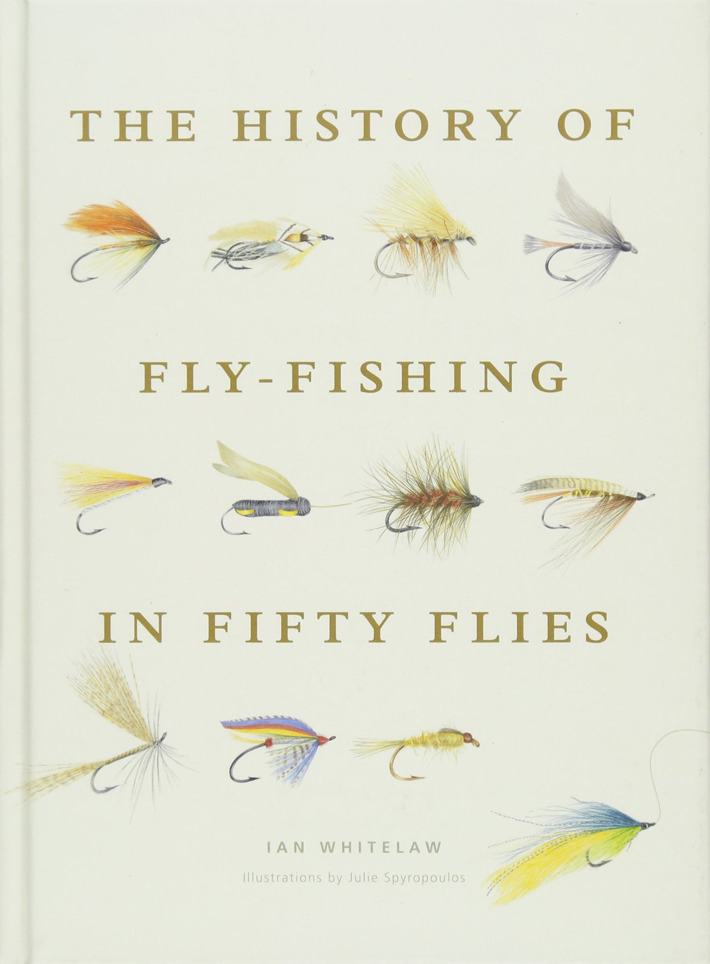 The History of Fly-Fishing in Fifty Flies - 3921