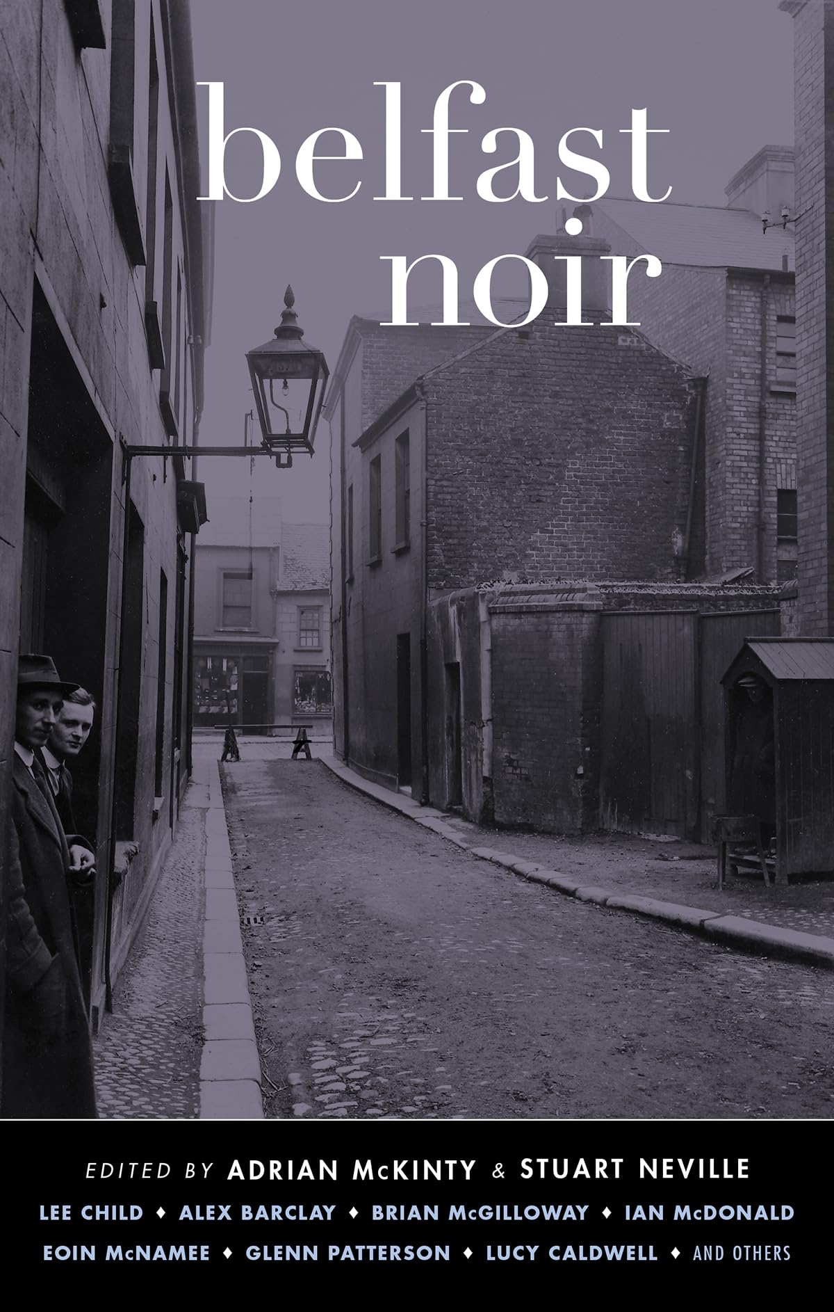 Belfast Noir (Akashic Noir)