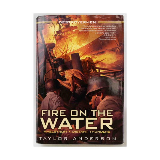 Fire on the Water (Maelstrom / Distant Thunders)