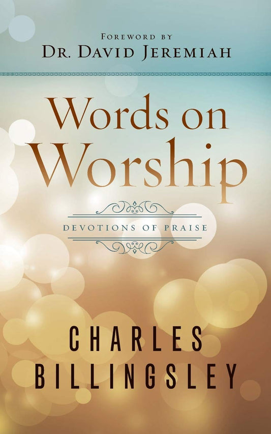 Words on Worship: Devotions of Praise - 4954