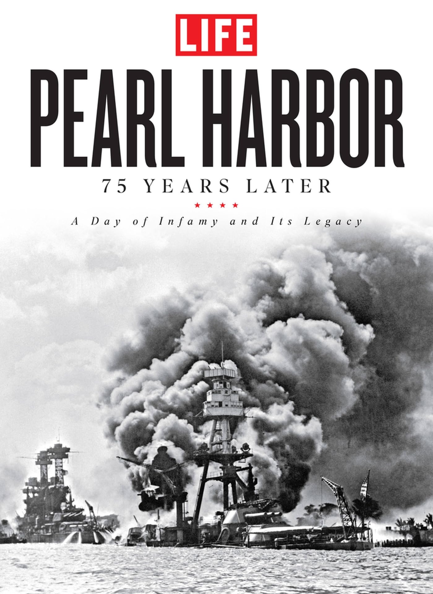 Pearl Harbor: 75 Years Later: A Day of Infamy and Its Legacy - 9238