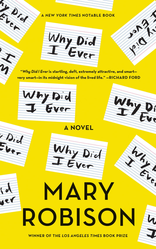 Why Did I Ever: A Novel - 4491
