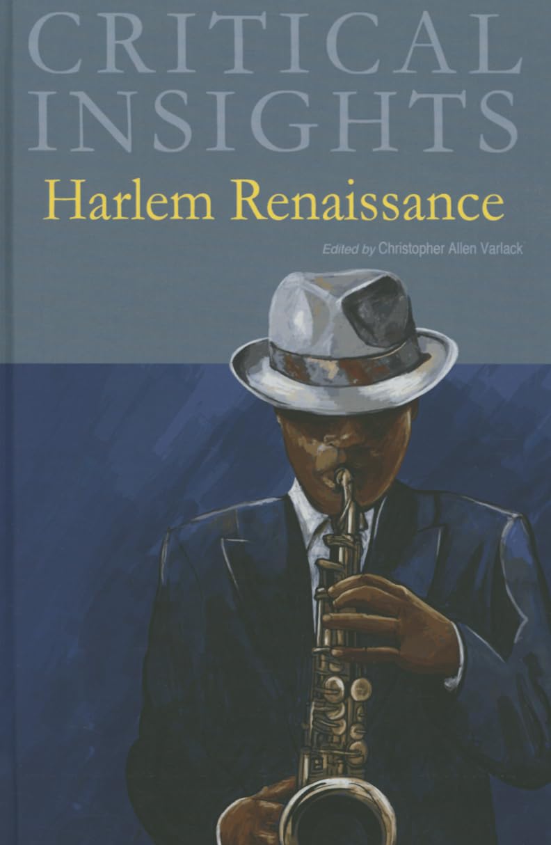 Critical Insights: Harlem Renaissance