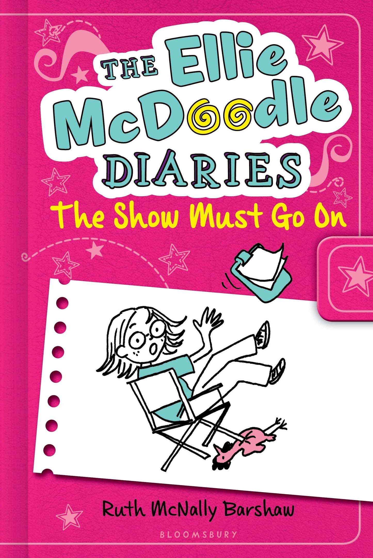 The Ellie McDoodle Diaries 6: The Show Must Go On
