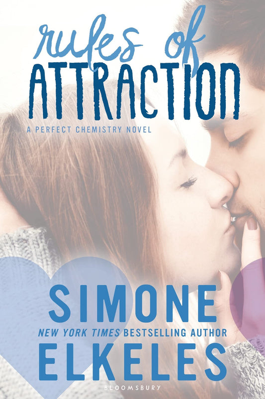 Rules of Attraction (A Perfect Chemistry Novel) - 6176