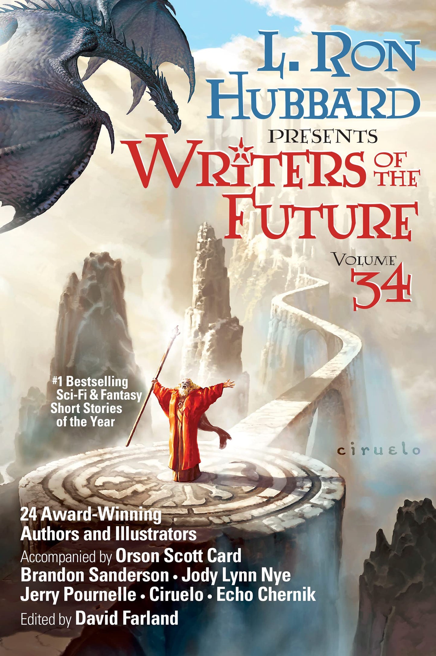 L. Ron Hubbard Presents Writers of the Future Volume 34: The Best New Sci Fi and Fantasy Short Stories of the Year
