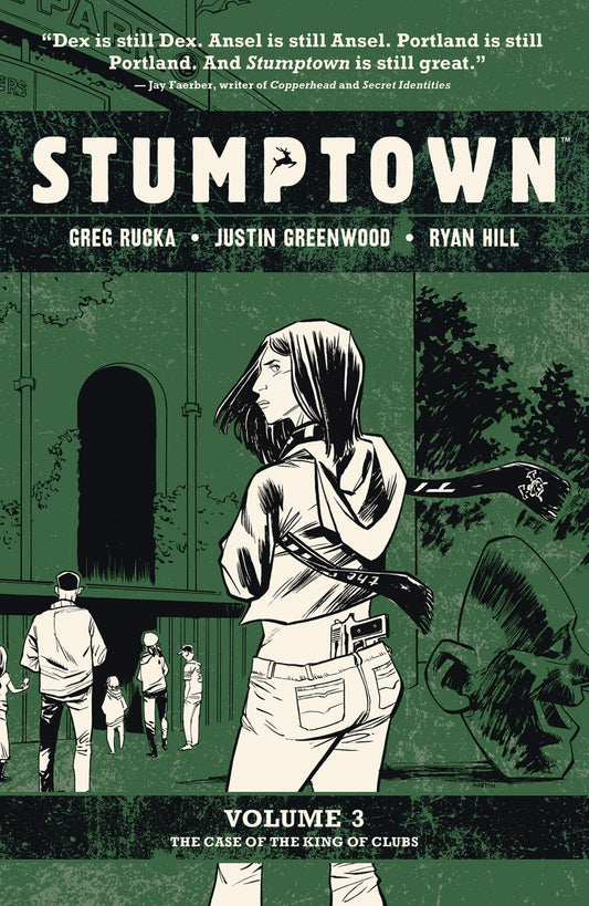 Stumptown Vol. 3: The Case of the King of Clubs (3)