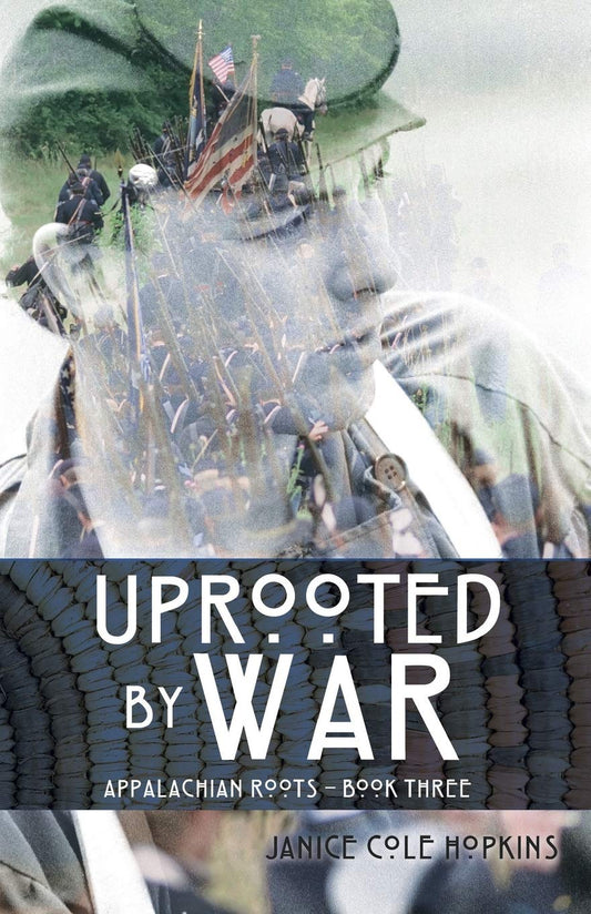Uprooted by War (Appalachian Roots)