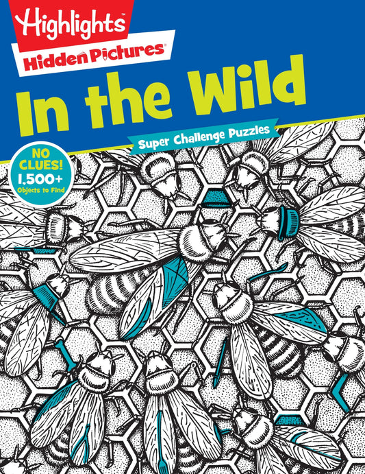 In the Wild (Highlights™ Super Challenge Hidden Pictures®) - 9941