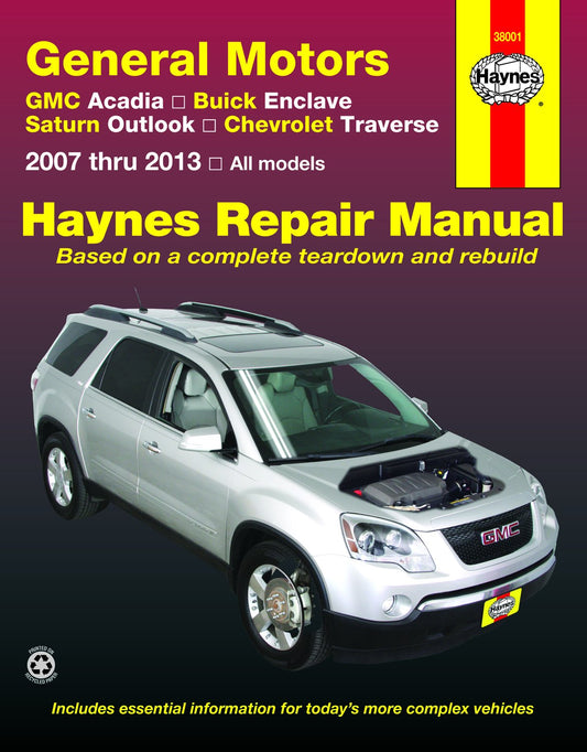 General Motors GMC Acadia, Buick Enclave, Saturn Outlook, Chevrolet Traverse: 2007 thru 2013, All models (Haynes Repair Manual) - 3945