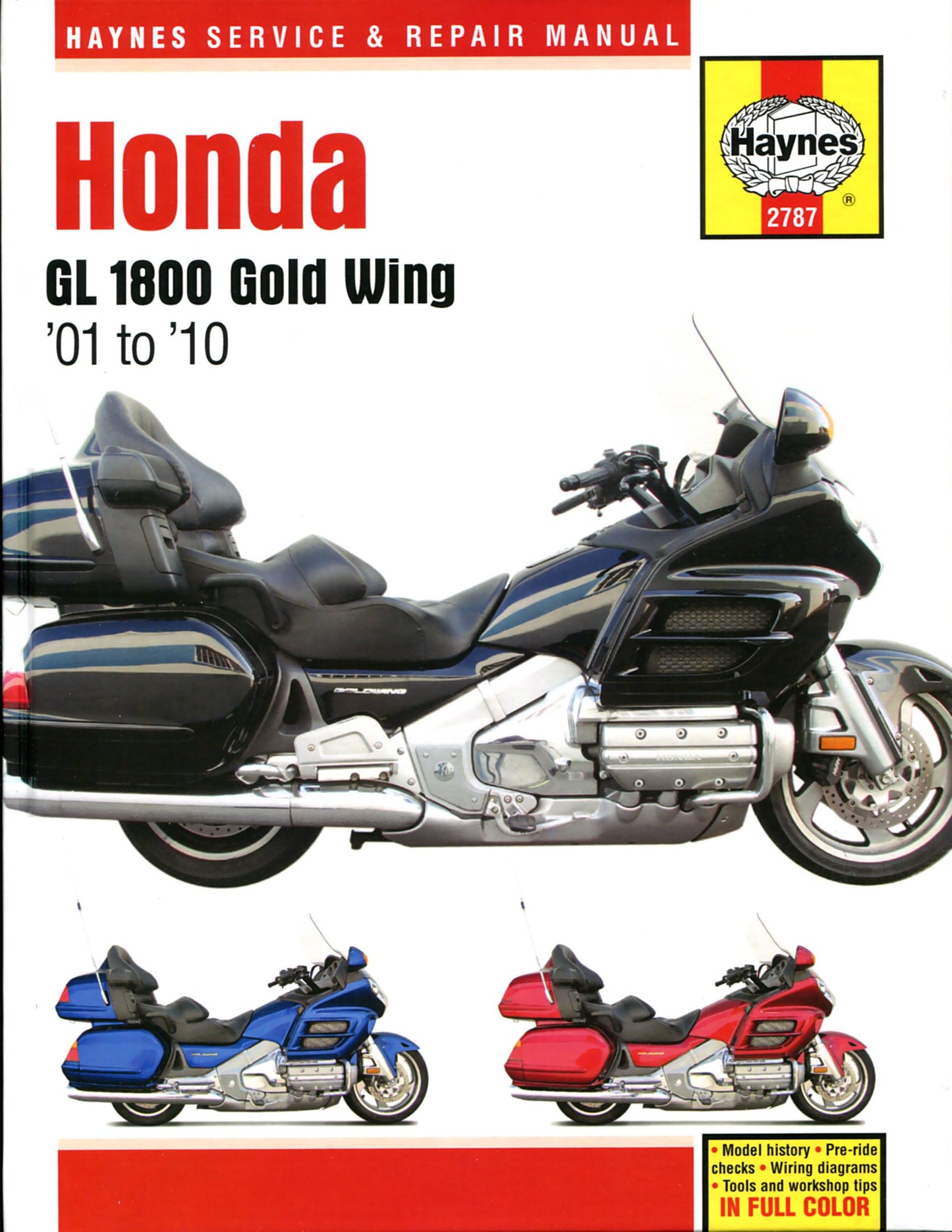 Honda GL 1800 Gold Wing '01-'10 (Haynes Service & Repair Manual)