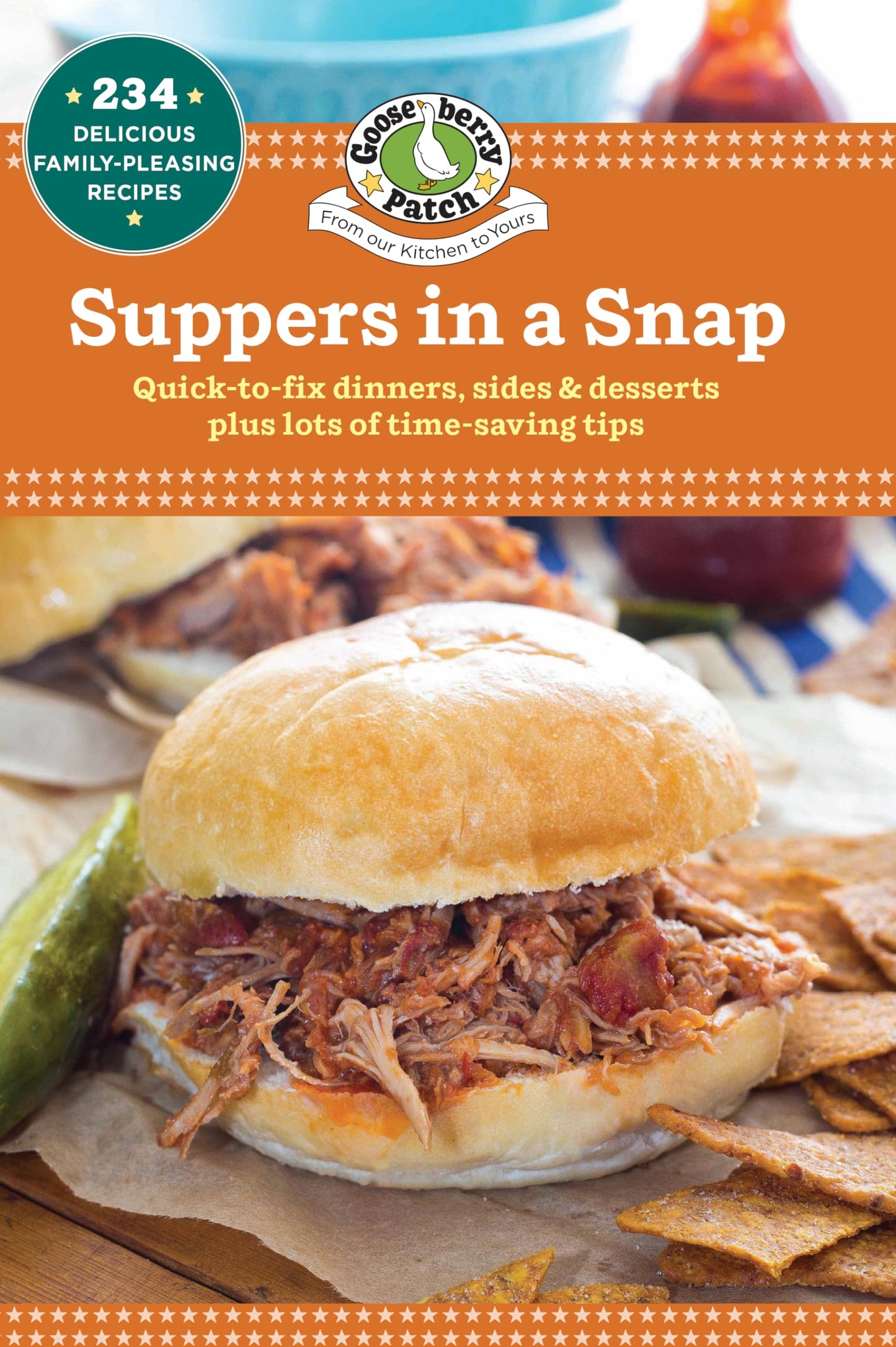 Suppers in a Snap (Our Best Recipes)