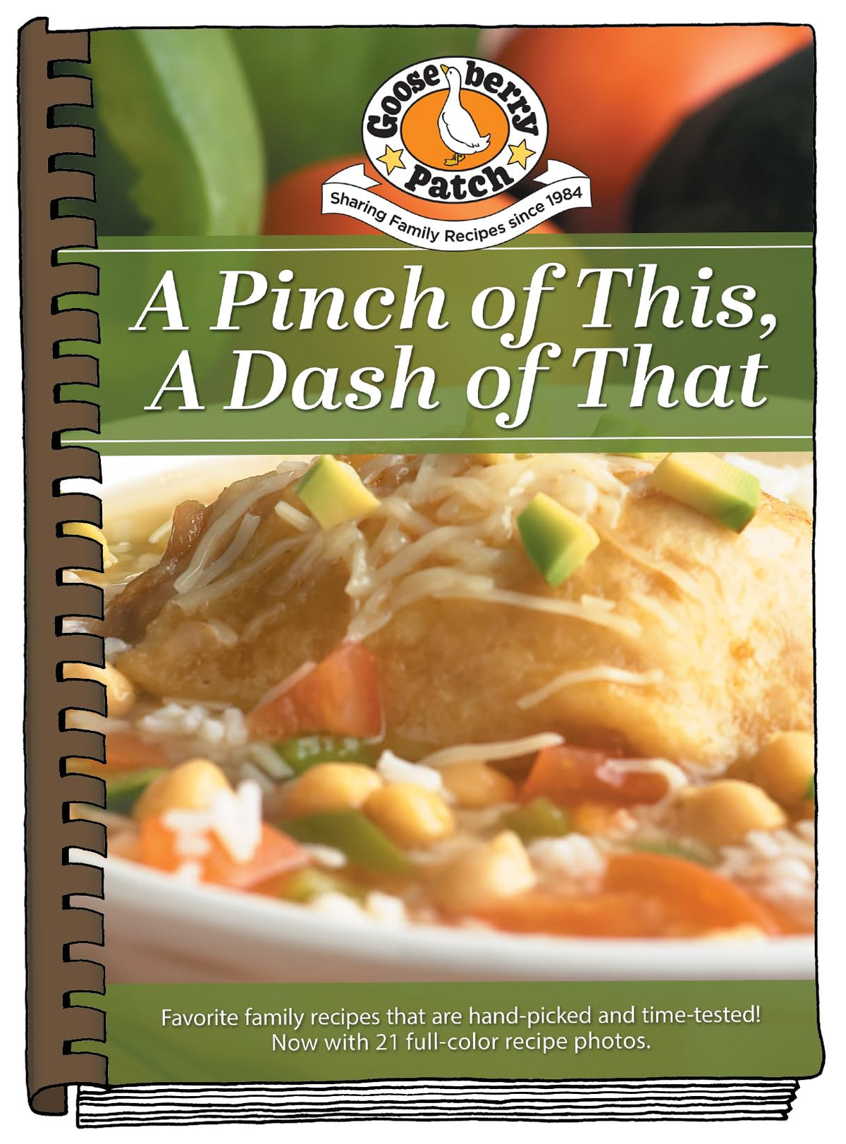 Pinch of This, A Dash of That: Heart-felt recipes & memories of Grandma's cooking (Everyday Cookbook Collection)