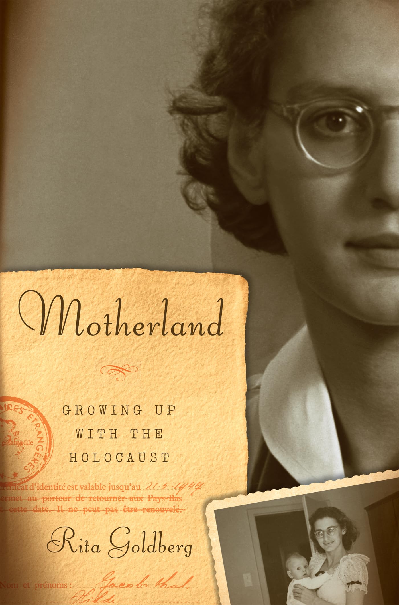 Motherland: Growing Up With the Holocaust - 6820