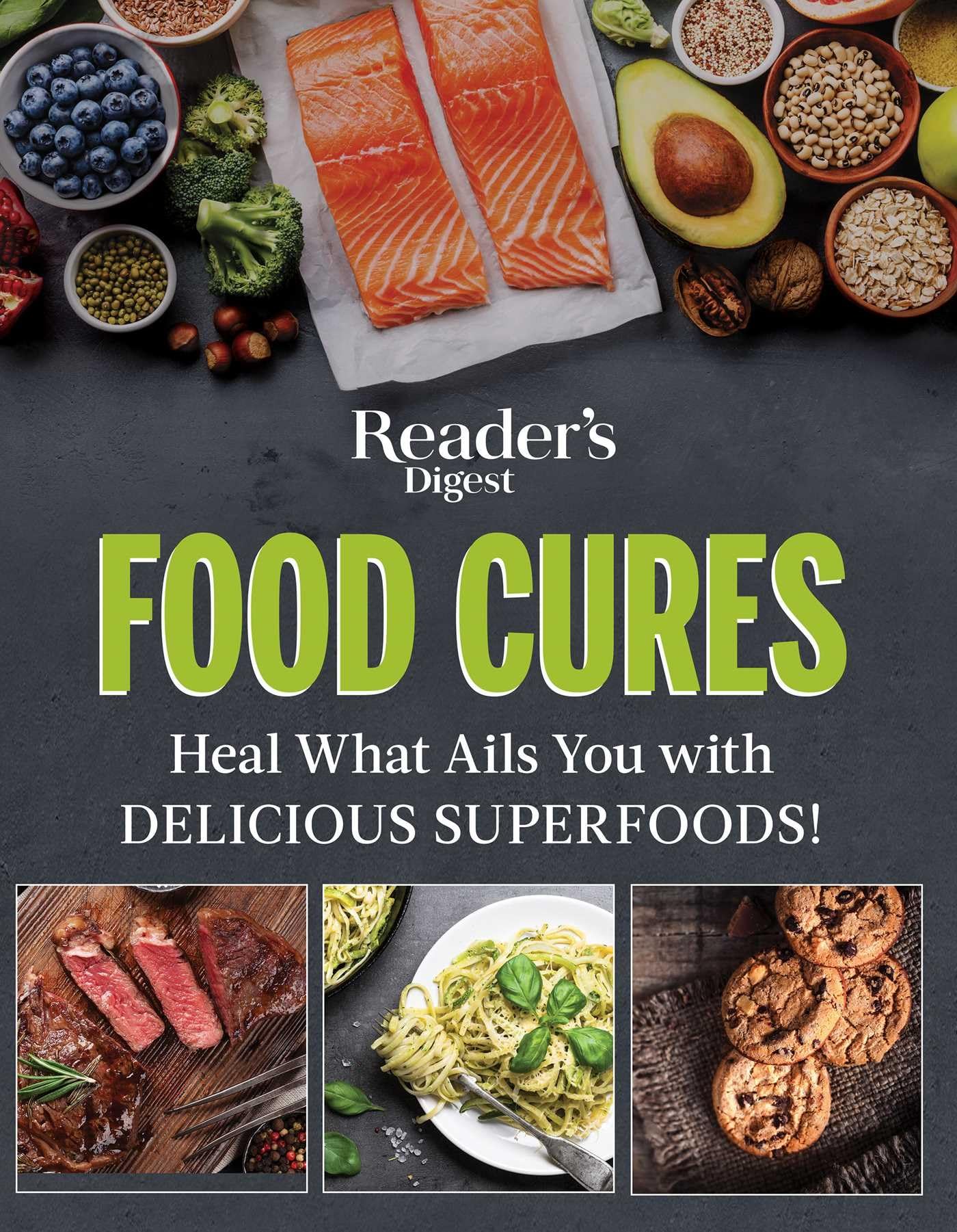 Reader's Digest Food Cures New Edition: Tasty Remedies to Treat Common Conditions (Reader's Digest Healthy)