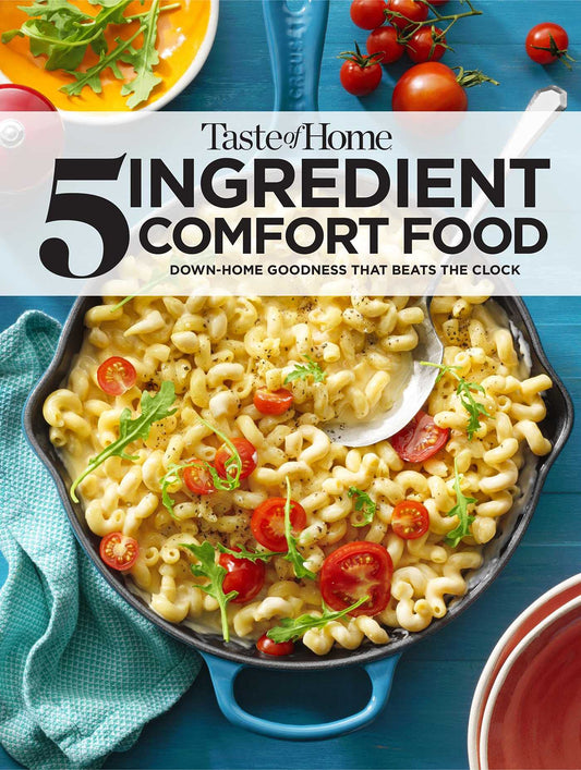 Taste of Home 5 Ingredient Comfort Food (TOH 5 Ingredient) - 7805