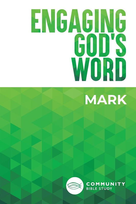 Engaging God's Word: Mark