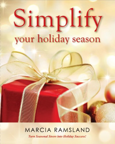 Simplify Your Holiday Season