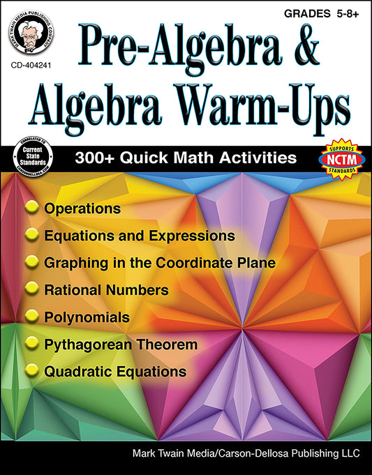 Mark Twain Pre-Algebra and Algebra Workbook, Math Book for Grades 5 and Up, Operations, Algebraic Equations, Pythagorean Theorem, Rational Numbers, and More, Classroom or Homeschool Curriculum
