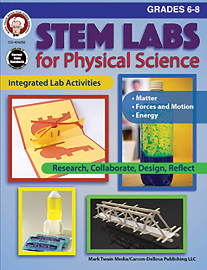 Mark Twain STEM Labs for Physical Science Workbook, Activity Book for Grades 6-8 With Matter, Force, Motion, and Energy Integrated Activities, STEAM Classroom or Homeschool Curriculum - 6098