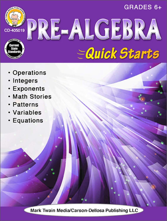 Mark Twain Pre Algebra Workbook, Math Book for Grade 6 and Up, Operations, Integers, Exponents, Patterns, Mathematics Equations, and More, Classroom or Homeschool Curriculum, Quick Starts Series