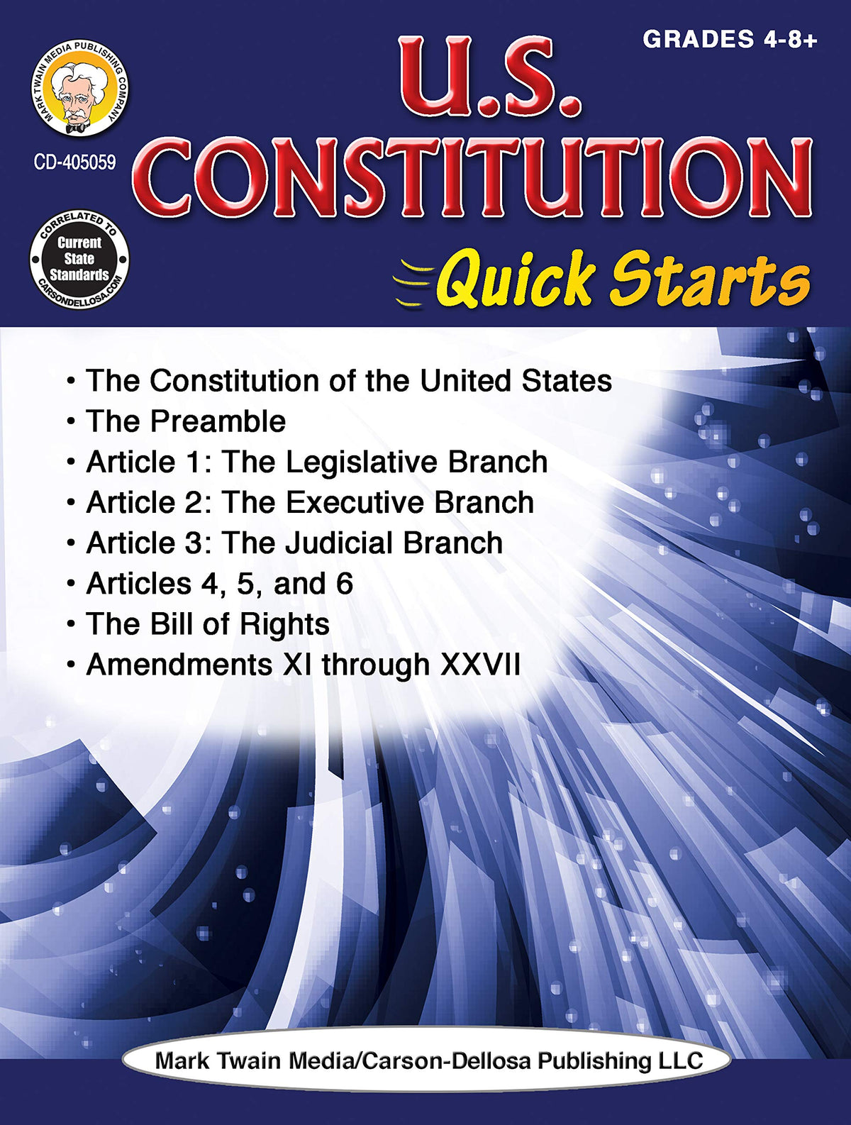 Mark Twain The US Constitution 4th Grade Workbook and Up, American History Books Covering Bill of Rights, Branches of Government, Amendments and More, Social Studies Classroom or Homeschool Curriculum