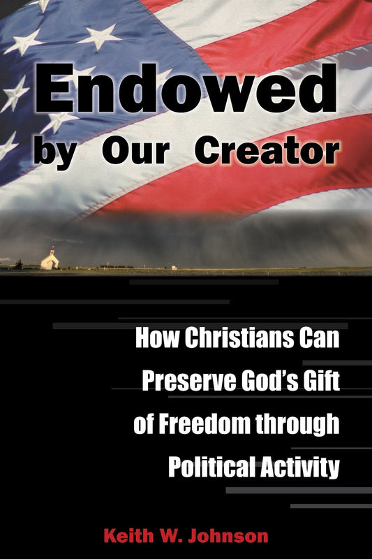 Endowed by Our Creator