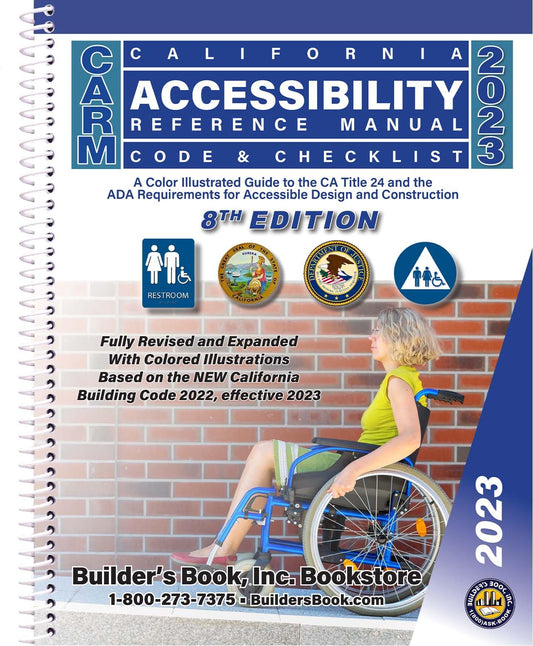 2023 CARM California Accessibility Reference Manual 8th Edition with Free PDF Based On 2022 CBC