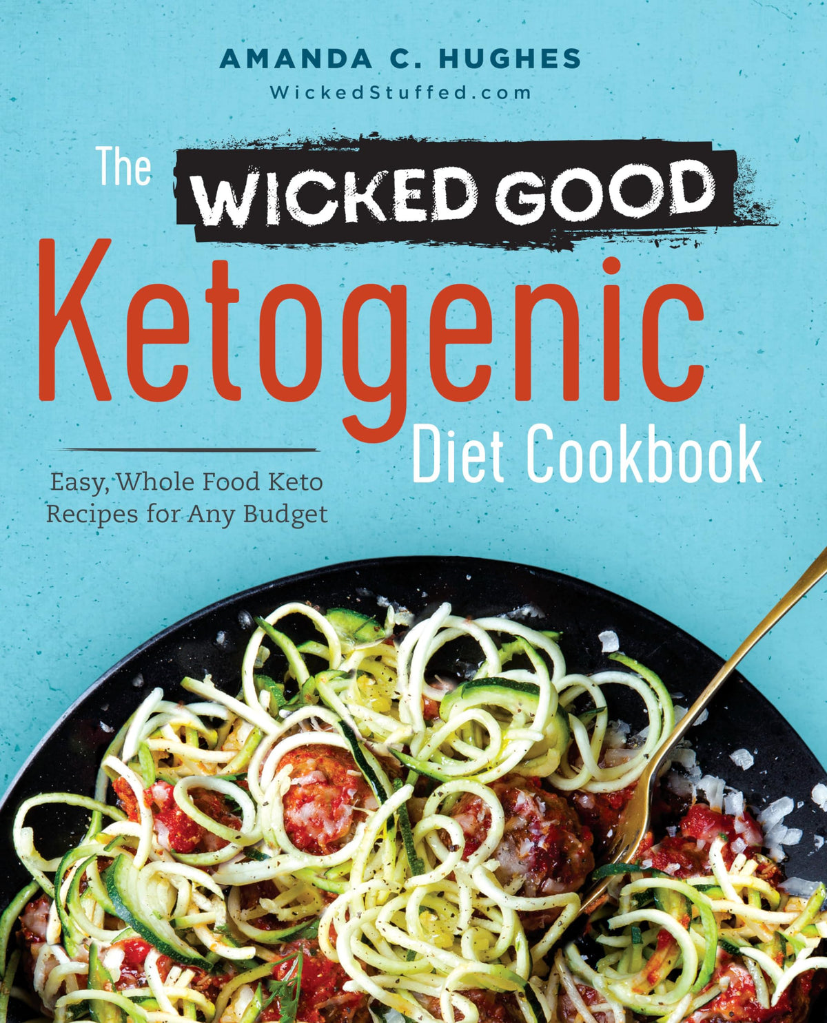 THE WICKED GOOD KETOGENIC DIET C
