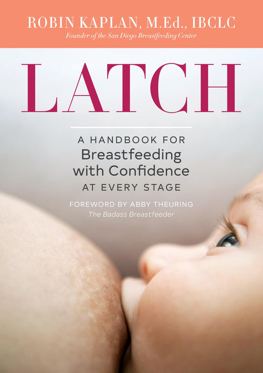 LATCH: A HANDBOOK FOR BREASTFEED