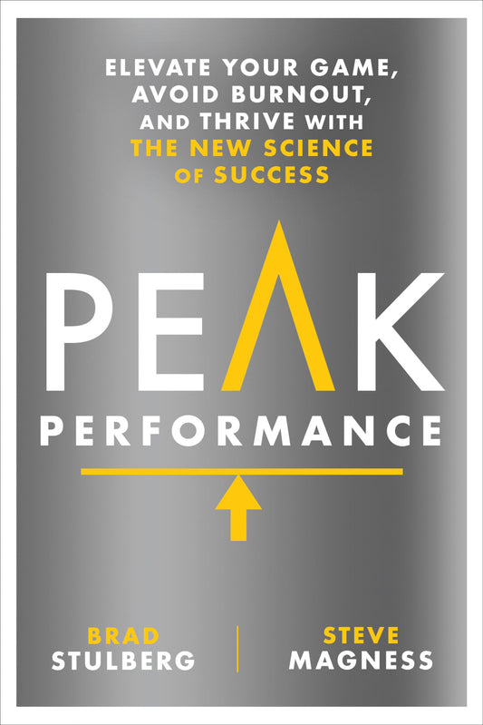 Peak Performance: Elevate Your Game, Avoid Burnout, and Thrive with the New Science of Success - 5232
