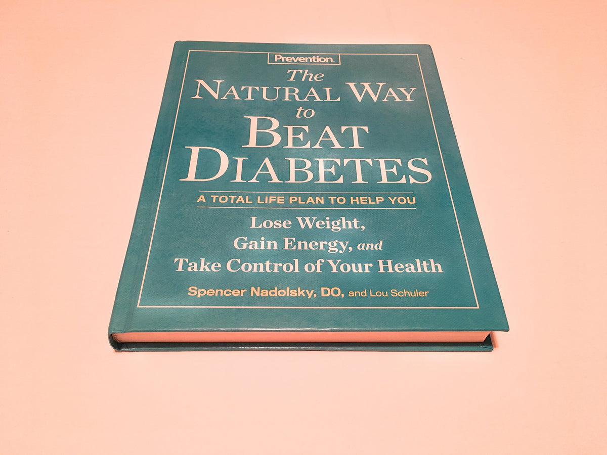 The Natural Way to Beat Diabetes (Prevention)