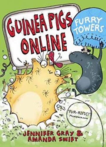 Guinea Pigs Online: Furry Towers (Guinea PIgs Online, 2)
