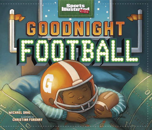 Goodnight Football (Fiction Picture Books) (Sports Illustrated Kids) - 4317