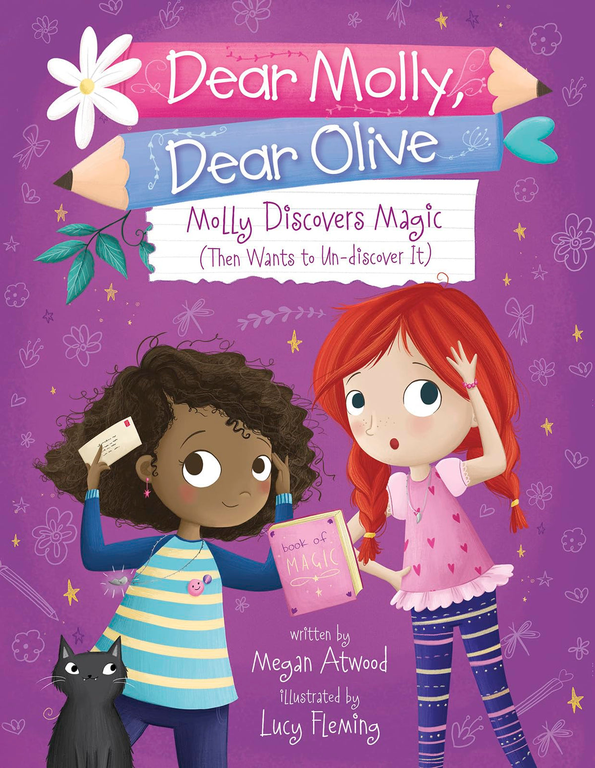 Molly Discovers Magic (Then Wants to Un-discover It) (Dear Molly, Dear Olive)